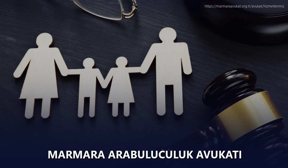 Marmara Arabuluculuk Avukatı
