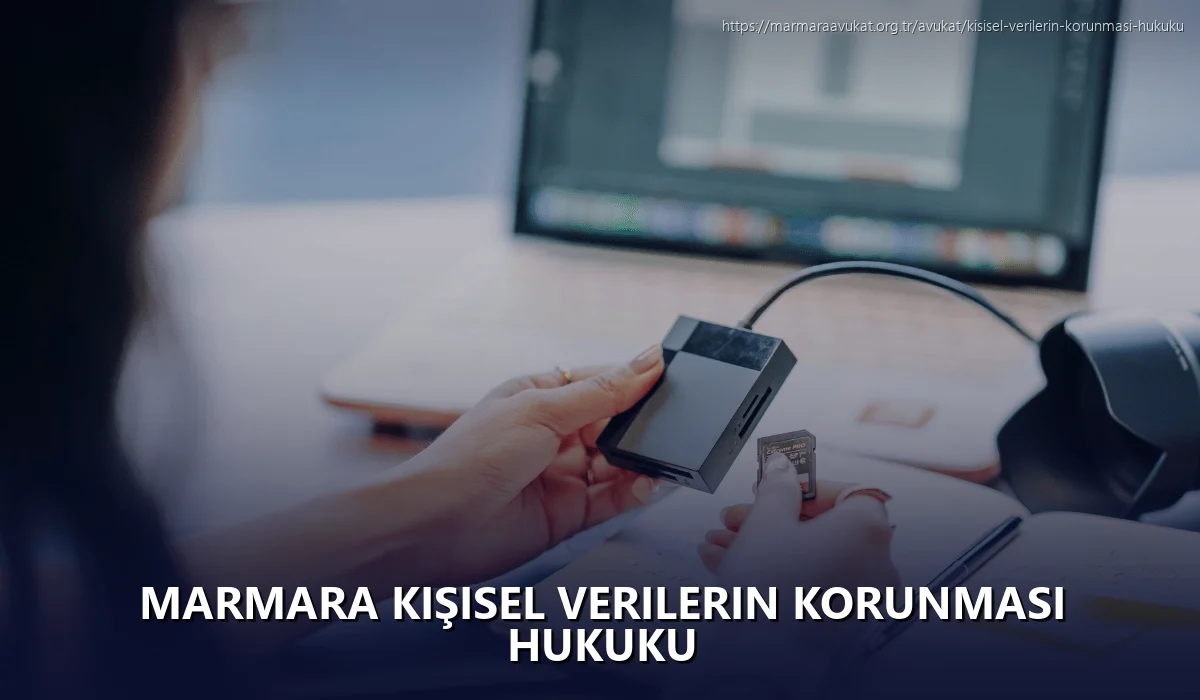Marmara Kişisel Verilerin Korunması Hukuku