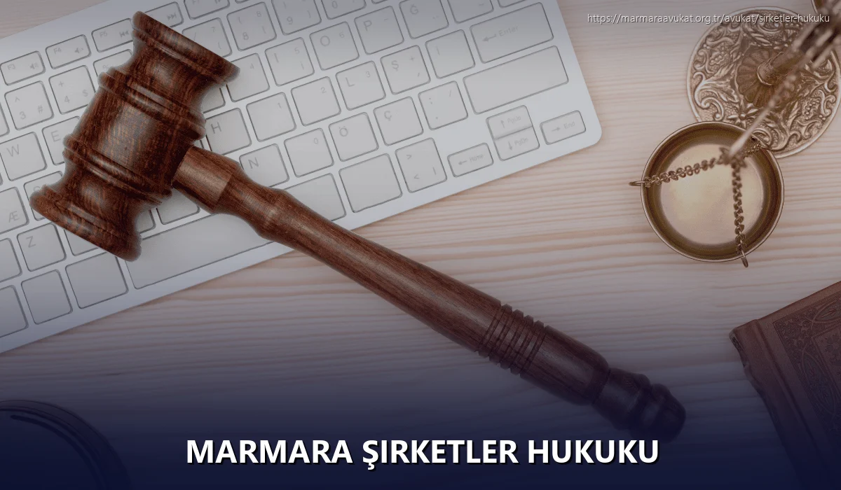 Marmara Şirketler Hukuku